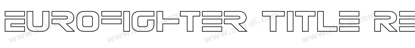 Eurofighter Title Re字体转换